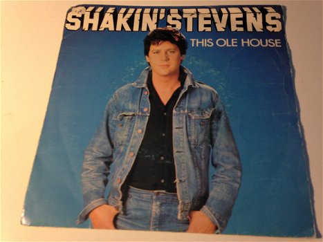 Shakin’ Stevens This ole house - 1