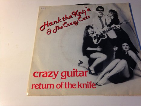 Hank the knife & the crazy Cats Crazy Guitar - 1