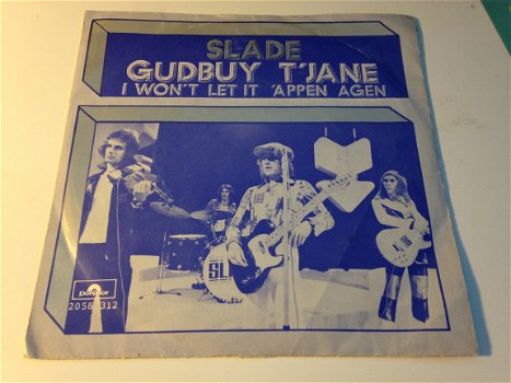 Slade Gudbuy T’jane - 1