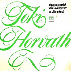 Toki Horvath En Zijn Hongaars Zigeuner Orkest