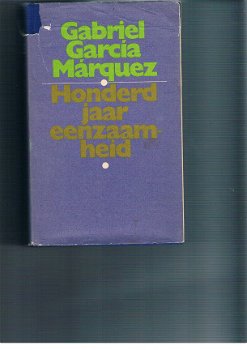 Honderd jaar eenzaamheid – Gabriel García Márquez - 1
