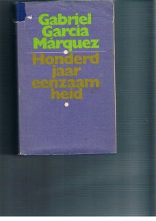 Honderd jaar eenzaamheid – Gabriel García Márquez