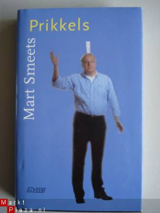 'Prikkels', door Mart Smeets; uitgeverij L.J. Veen, Amsterda - nr. 1