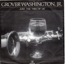 Grover Washington : Just the two of us (1980)