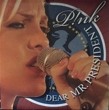 P!nk Featuring Indigo Girls ‎– Dear Mr. President ( 2 Track CDSingle) - 1