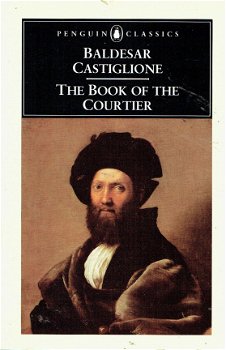 The book of the courtier by Baldesar Castiglione - 1