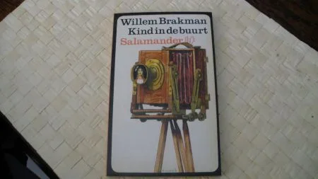Willem Brakman...Kind in de buurt - nr. 1