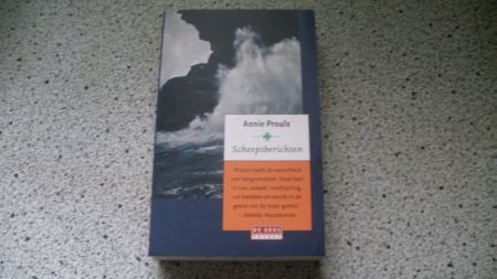 Annie Proulx...Scheepsberichten - nr. 1