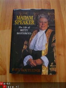 (bw) Madam Speaker door Paul Routledge