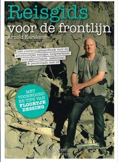 Arnold Karskens - Reisgids voor de frontlijn - nr. 1