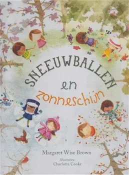 >SNEEUWBALLEN EN ZONNESCHIJN - Margaret Wise Brown - 0