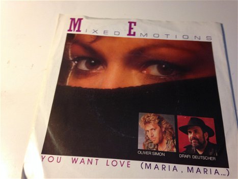 Mixed Emotions You want love (Maria, Maria) - 1