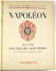 Napoleon [c. 1920] Sa vie, son oeuvre, son temps - 2 - Thumbnail