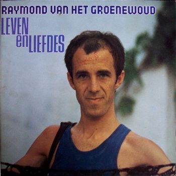 LP Raymond van het Groenewoud - 1