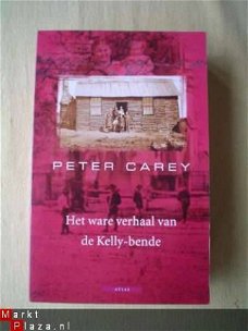 Het ware verhaal van de Kelly-bende door Peter Carey