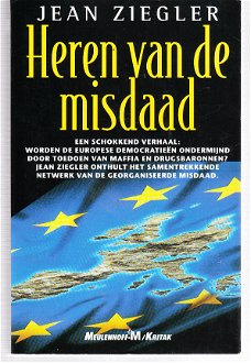 Heren van de misdaad door Jean Ziegler (true crime)