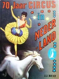 70 Jaar Circus in Nederland