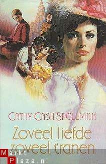 Cathy Cash Spellman - Zoveel liefde, zoveel tranen - 1