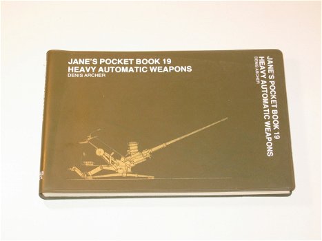 Jane's Pocket Book 19: Heavy Automatic Weapons - 1978 - 1