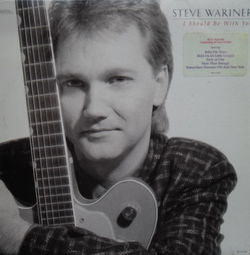 Steve Wariner / I should be with you