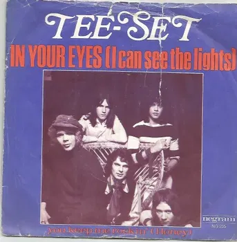 Tee-Set ‎: In Your Eyes (I Can See The Lights) (1971) - 1