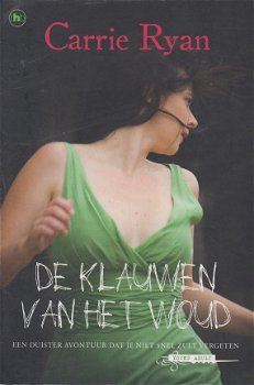 >DE KLAUWEN VAN HET WOUD - Carrie Ryan - 0