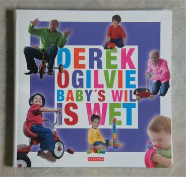 SALE: Baby's wil is wet Derek Ogilvie * - 1