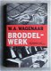 SALE: Broddelwerk, W.A.Wagenaar* - 1 - Thumbnail