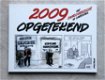 SALE: het jaar 2009 opgetekend * - 1 - Thumbnail