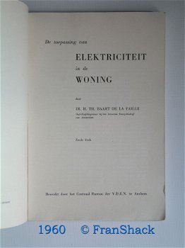 [1960] Toepassing van Elektriciteit in de woning, Baart dlF, VDEN. - 2