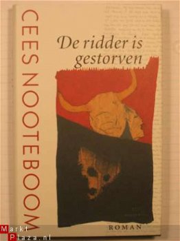 Cees Nooteboom: De ridder is gestorven - 1