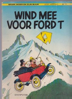 Bram jager en zijn buur 11 Wind mee voor Ford T eerste druk - 0