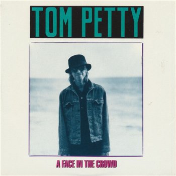 Tom Petty ‎– A Face In The Crowd ( 3 Track CDsingle) - 1
