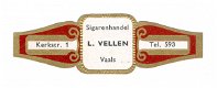 Zonder merk (type Carl Upmann) - Reclamebandje Sigarenhandel L Vellen, Vaals - 1 - Thumbnail