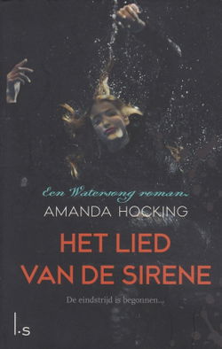 HET LIED VAN DE SIRENE, WATERSONG boek 4 - Amanda Hocking