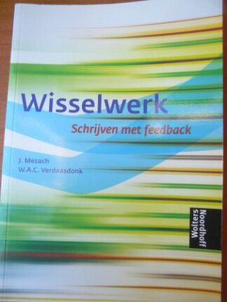 Wisselwerk - Schrijven met feedback - J. Mezach - nr. 1