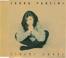 Laura Pausini ‎– Strani Amori  ( 2 Track CDSingle)