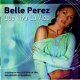 Belle Perez - Que Viva La Vida ( 2 CD) - 1 - Thumbnail