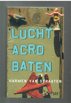 Luchtacrobaten door Harmen van Straaten - 1