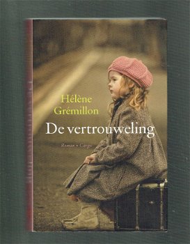 De vertrouweling door Helene Gremillon (debuut) - 1