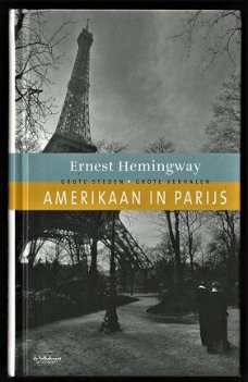 AMERIKAAN IN PARIJS - Ernest Hemingway