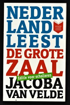 DE GROTE ZAAL - Jacoba van Velde