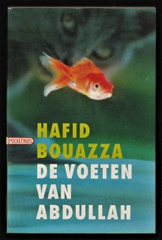 DE VOETEN VAN ABDULLAH - Hafid Bouazza