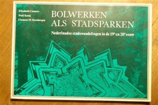 Bolwerken als stadsparken - 1