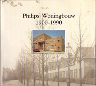 EINDHOVEN - PHILIPS Woningbouw 1900 - 1990 - 0