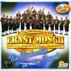 Ernst Mosch Und Seine Original Egerländer Musikanten ‎– Ein Dankeschön An Meine Freunde  ( 2 CD)