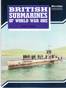 British submarines of world war one by Paul J. Kemp - 1