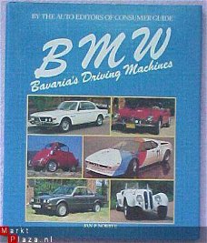 BMW * BAVARIA'S DRIVING MACHINES