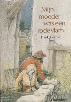 MIJN MOEDER WAS EEN RODE VLAM - Frank Herzen