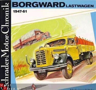 BORGWARD LASTWAGEN * 1947 – 1961 - 1